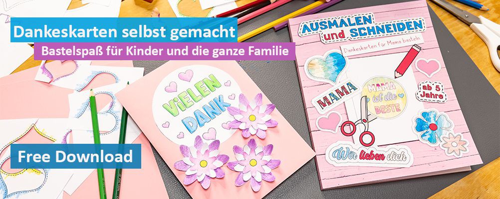 Dankeskarten für Mama und Oma basteln (ideal für Muttertag) - Free Download