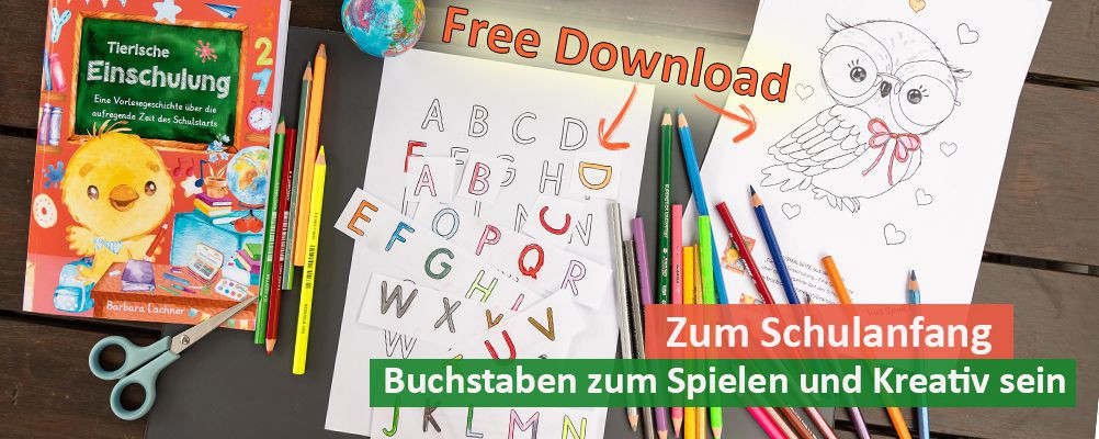 Buchstaben zum Spielen und Kreativ sein - Vorbereitung auf den Schulanfang - Free Download