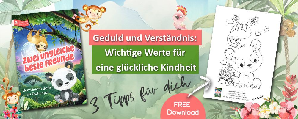 Geduld und Verständnis - Wichtige Werte für eine glückliche Kindheit